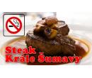 300gramový steak Krále Šumavy se žampiony+hranolky | Chcislevuzadarmo.cz