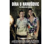 Dvě vstupenky na film Díra u Hanušovic | Slevomat